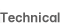 Technical